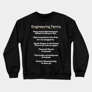 Engineering Terms Crewneck Sweatshirt